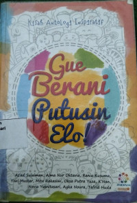 Image of Gue Berani Putusin Elo!