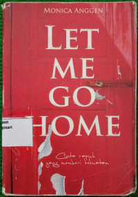 Image of Let Me Go Home