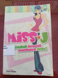 Image of Miss J : Mungkinkah Jerawat Membawa Cinta?