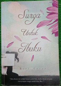 Image of Surga Untuk Ibuku