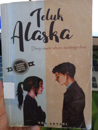 Image of Teluk Alaska : Deep inside where nothing's fine